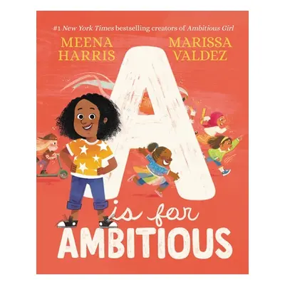 "A is for Ambitious" - "" ("Harris Meena")(Pevná vazba)