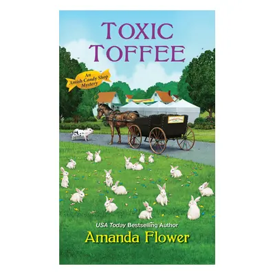 "Toxic Toffee" - "" ("Flower Amanda")(Mass Market Paperbound)