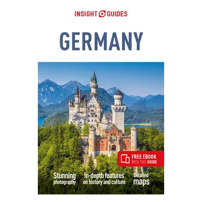 "Insight Guides Germany (Travel Guide with Free Ebook)" - "" ("Insight Guides")(Paperback)