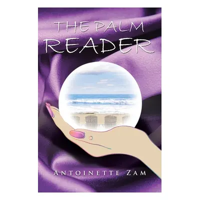 "The Palm Reader" - "" ("Zam Antoinette")(Paperback)