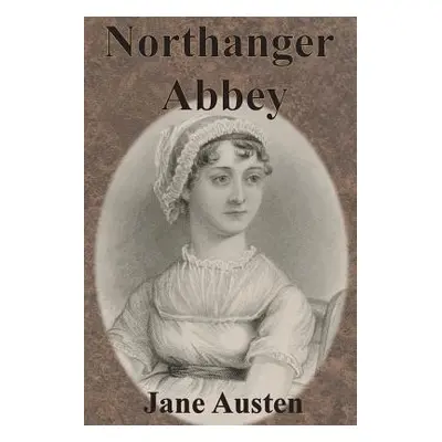 "Northanger Abbey" - "" ("Austen Jane")(Paperback)