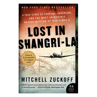 "Lost in Shangri-La: A True Story of Survival, Adventure, and the Most Incredible Rescue Mission