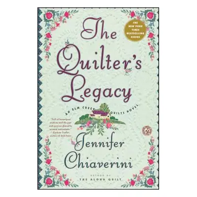 "The Quilter's Legacy" - "" ("Chiaverini Jennifer")(Paperback)