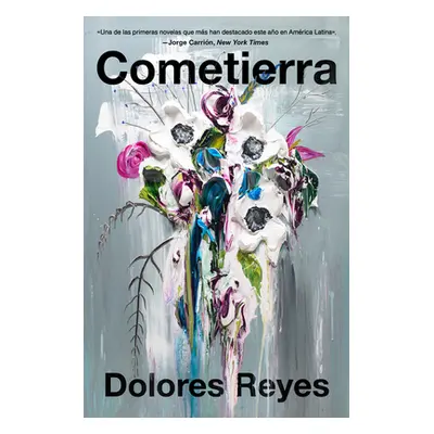 "Eartheater \ Cometierra (Spanish Edition)" - "" ("Reyes Dolores")(Paperback)