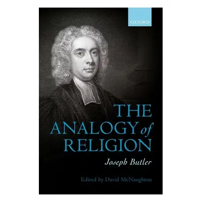 "Joseph Butler: The Analogy of Religion" - "" ("McNaughton David")(Paperback)