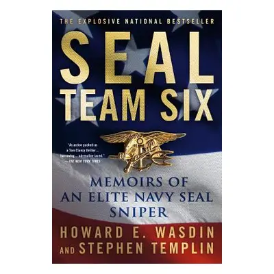 "Seal Team Six: Memoirs of an Elite Navy Seal Sniper" - "" ("Wasdin Howard E.")(Paperback)