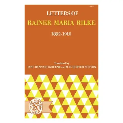 "Letters of Rainer Maria Rilke, 1892-1910" - "" ("Rilke Rainer Maria")(Paperback)