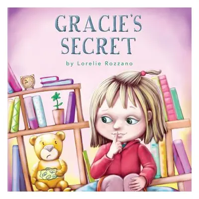 "Gracie's Secret" - "" ("Rozzano Lorelie")(Paperback)