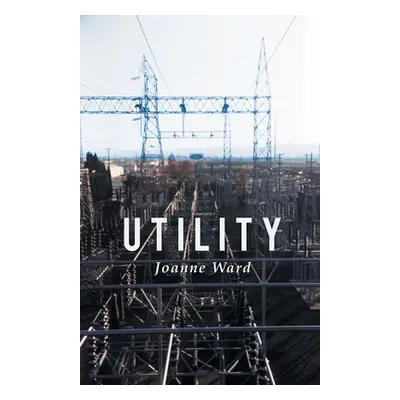 "Utility" - "" ("Ward Joanne")(Paperback)