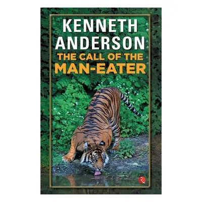 "The Call Of The Man-Eater" - "" ("Anderson Kenneth")(Paperback)