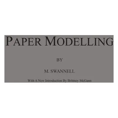 "Paper Modelling: A Combination of Paper Folding, Paper Cutting & Pasting and Ruler Drawing Form