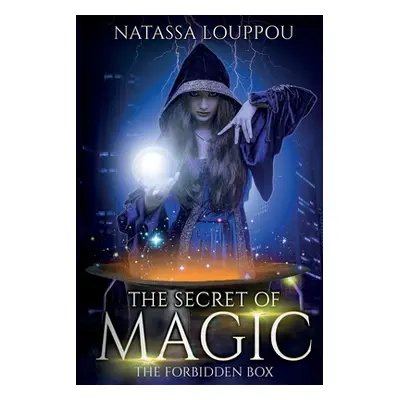 "The Secret of Magic: The Forbidden Box" - "" ("Louppou Natassa")(Paperback)