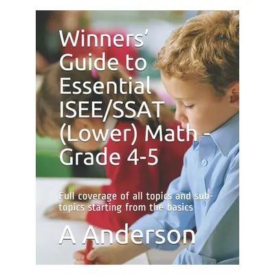 "Winners' Guide to Essential ISEE/SSAT