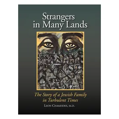 "Strangers in Many Lands" - "" ("Chameides Leon")(Pevná vazba)