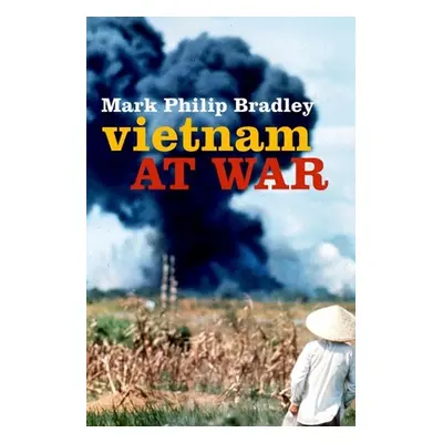 "Vietnam at War" - "" ("Bradley Mark Philip")(Paperback)