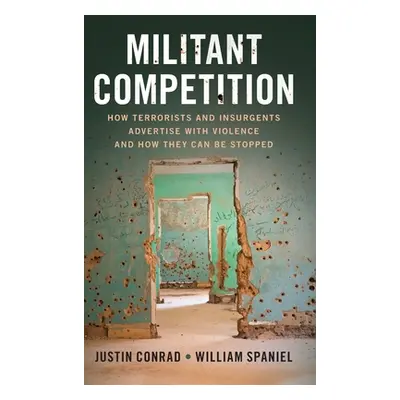 "Militant Competition" - "" ("Conrad Justin")(Pevná vazba)