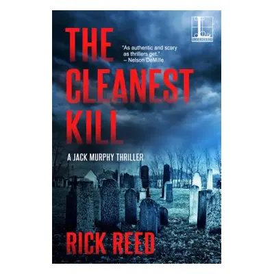 "The Cleanest Kill" - "" ("Reed Rick")(Paperback)