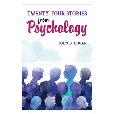 "Twenty-Four Stories from Psychology" - "" ("Hogan John D.")(Paperback)