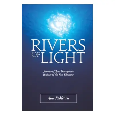 "Rivers of Light" - "" ("Redfearn Ann")(Paperback)