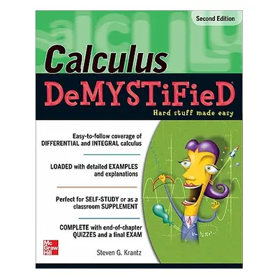 "Calculus Demystified, Second Edition" - "" ("Krantz Steven")(Paperback)