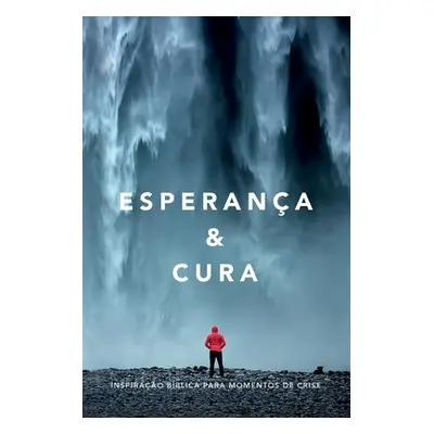 "Esperana & cura: Inspirao bblica para momentos de crise" - "" ("Norton Mark R.")(Paperback)