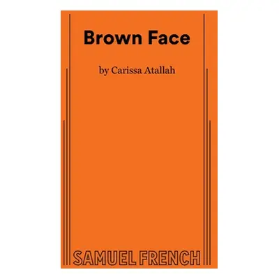 "Brown Face" - "" ("Atallah Carissa")(Paperback)