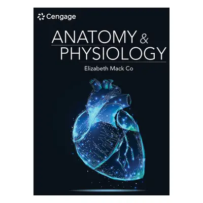 "Anatomy & Physiology" - "" ("Co Elizabeth")(Pevná vazba)