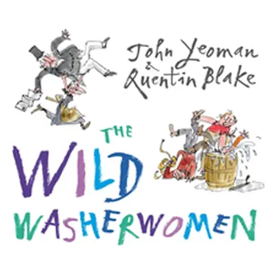 "Wild Washerwomen" - "" ("Yeoman John")(Paperback / softback)