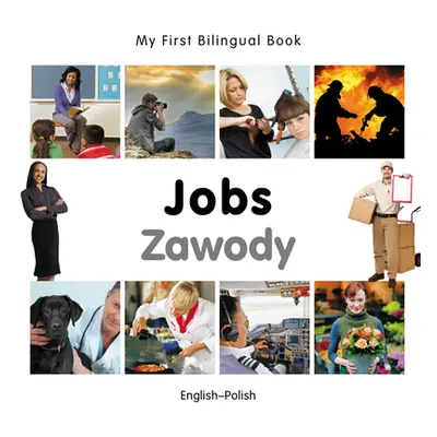 "Jobs/Zawody" - "" ("Milet Publishing")(Board Books)