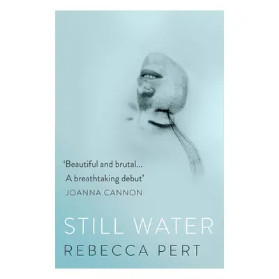 "Still Water" - "" ("Pert Rebecca")(Paperback)