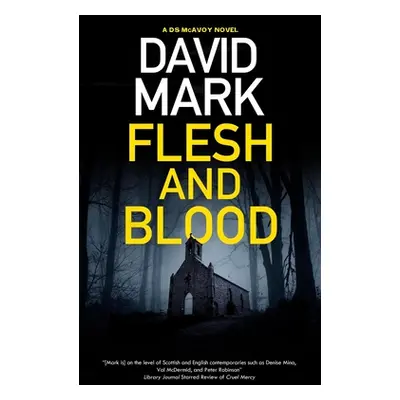 "Flesh and Blood" - "" ("Mark David")(Pevná vazba)