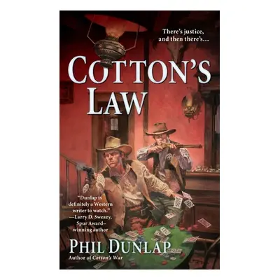 "Cotton's Law" - "" ("Dunlap Phil")(Mass Market Paperbound)