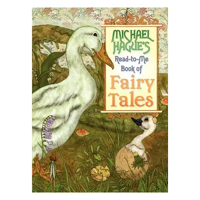 "Michael Hague's Read-To-Me Book of Fairy Tales" - "" ("Hague Michael")(Pevná vazba)