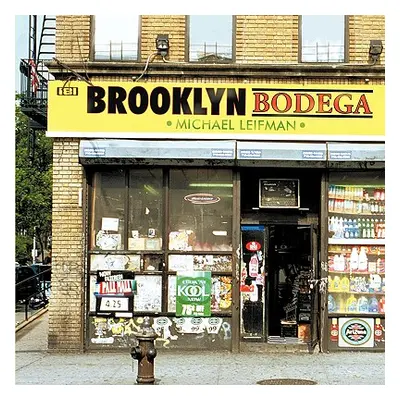 "Brooklyn Bodega" - "" ("Leifman Michael")(Paperback)