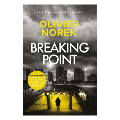 "Breaking Point" - "by the author of THE LOST AND THE DAMNED, a Times Crime Book of the Month" (