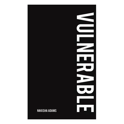 "Vulnerable" - "" ("Adams Nakisha")(Paperback)