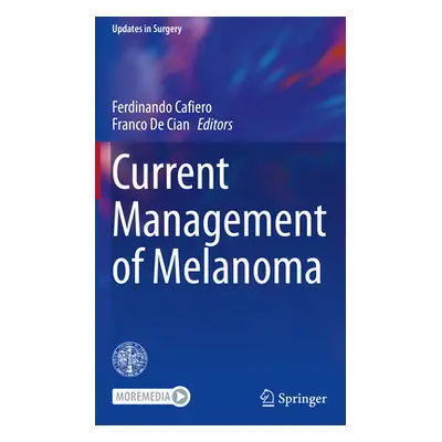 "Current Management of Melanoma" - "" ("Cafiero Ferdinando")(Paperback)