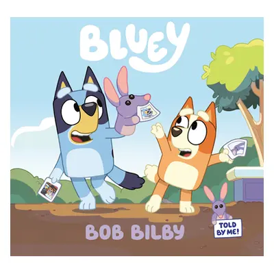 "Bob Bilby" - "" ("Penguin Young Readers Licenses")(Paperback)