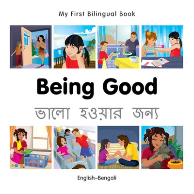 "My First Bilingual Book-Being Good (English-Bengali)" - "" ("Milet Publishing")(Board Books)