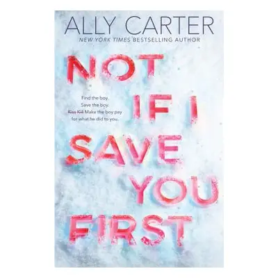 "Not If I Save You First" - "" ("Carter Ally")(Paperback)