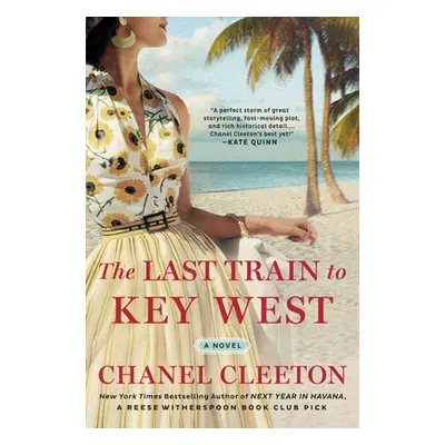 "The Last Train to Key West" - "" ("Cleeton Chanel")(Paperback)