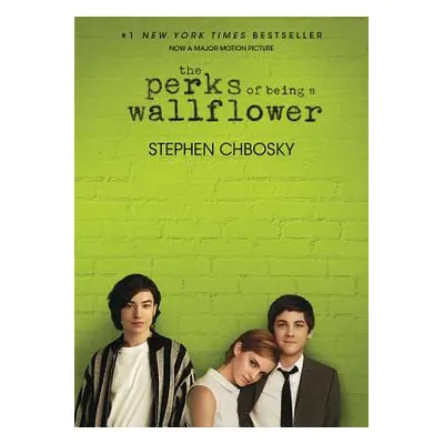 "The Perks of Being a Wallflower" - "" ("Chbosky Stephen")(Paperback)