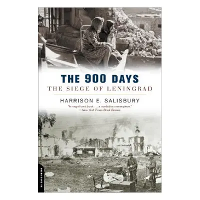 "The 900 Days: The Siege of Leningrad" - "" ("Salisbury Harrison")(Paperback)