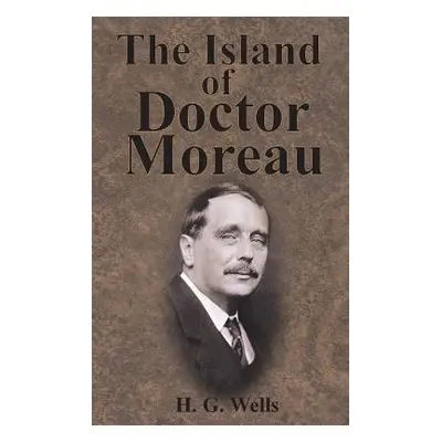 "The Island of Doctor Moreau" - "" ("Wells H. G.")(Pevná vazba)