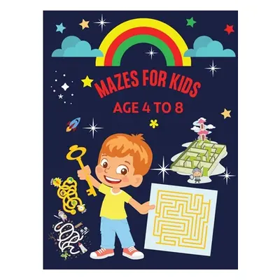 "Mazes for Kids Age 4-8: Brain quest mazes for preschoolers Visual tracking workbook Activity bo