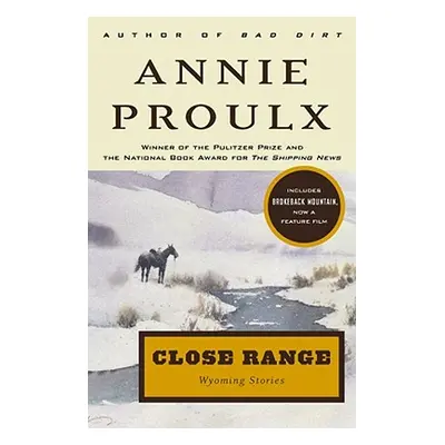 "Close Range: Wyoming Stories" - "" ("Proulx Annie")(Paperback)