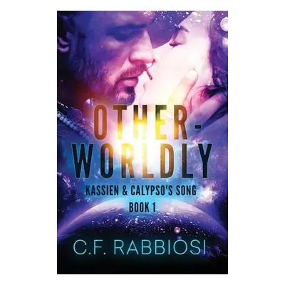 "Otherworldly" - "" ("Rabbiosi C. F.")(Paperback)