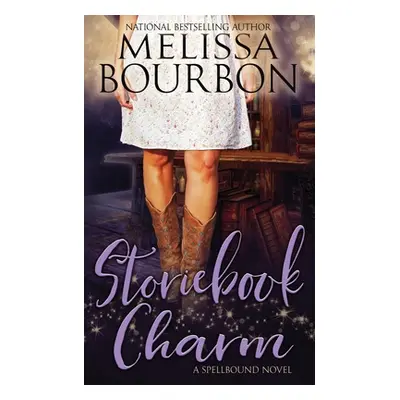 "Storiebook Charm" - "" ("Bourbon Melissa")(Paperback)