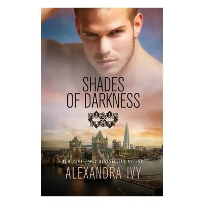 "Shades of Darkness" - "" ("Ivy Alexandra")(Paperback)