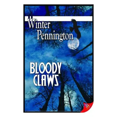 "Bloody Claws" - "" ("Pennington Winter")(Paperback)